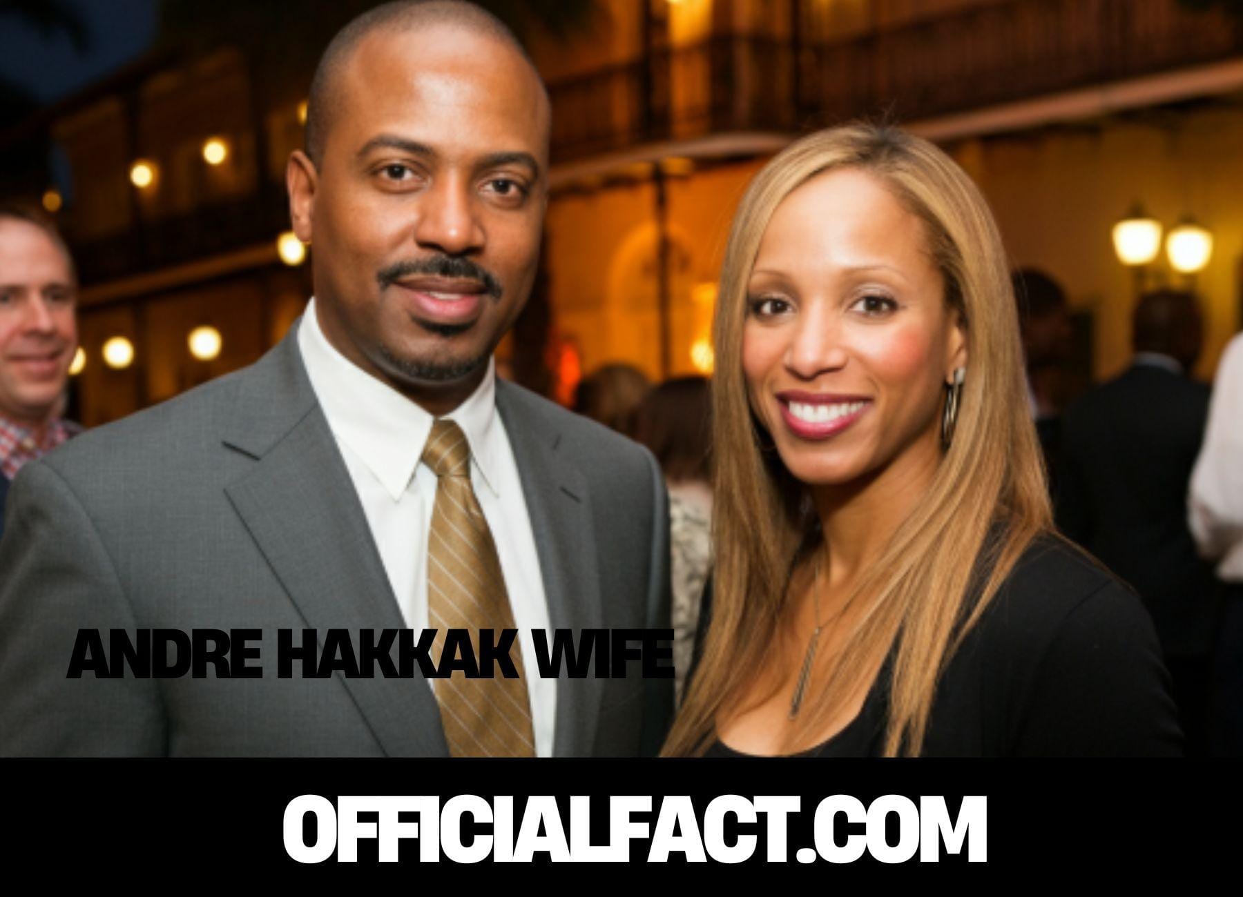 andre hakkak wife