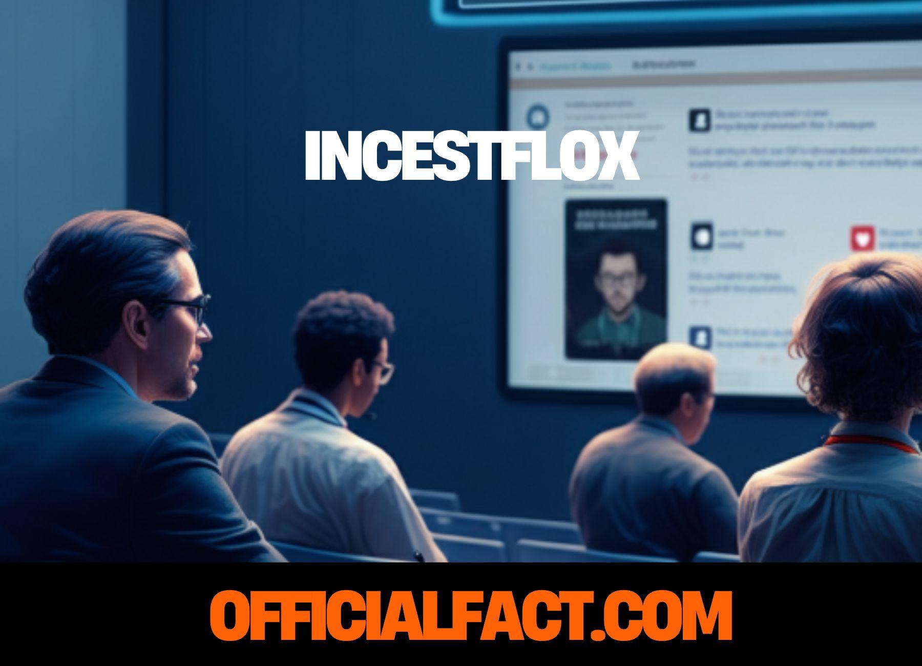 incestflox