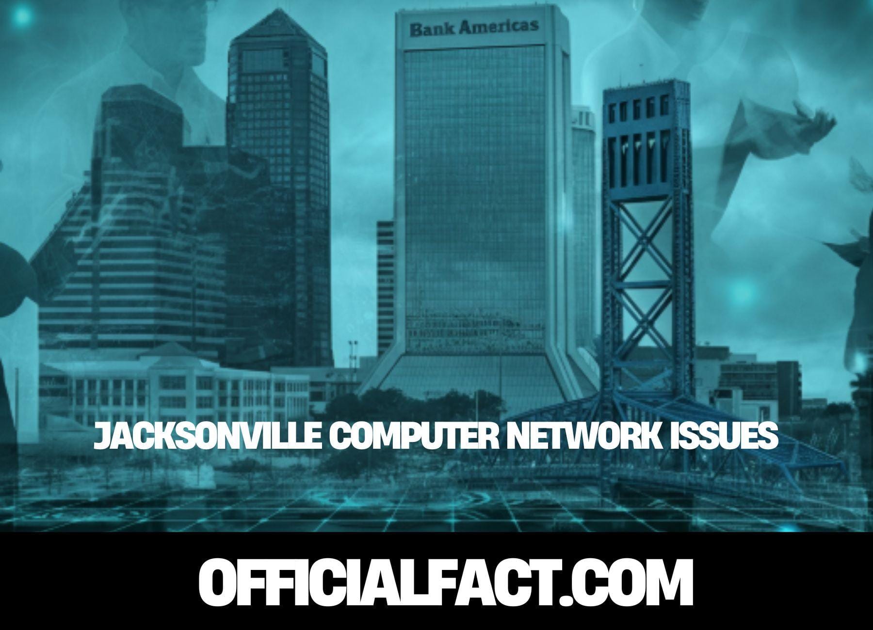 jacksonville computer network issues