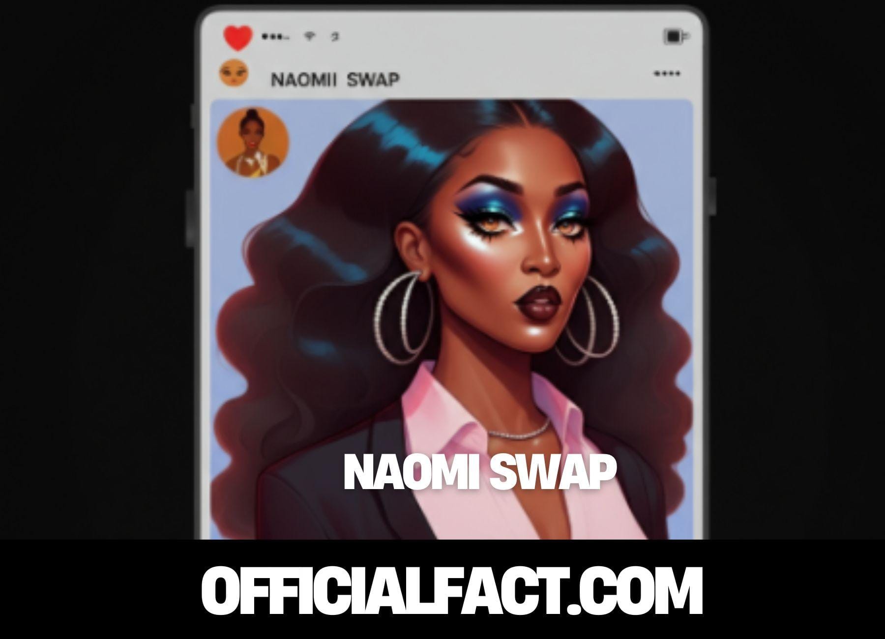 naomi swap