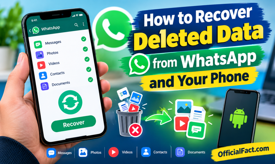 How to Recover Deleted Data from WhatsApp and Your Phone